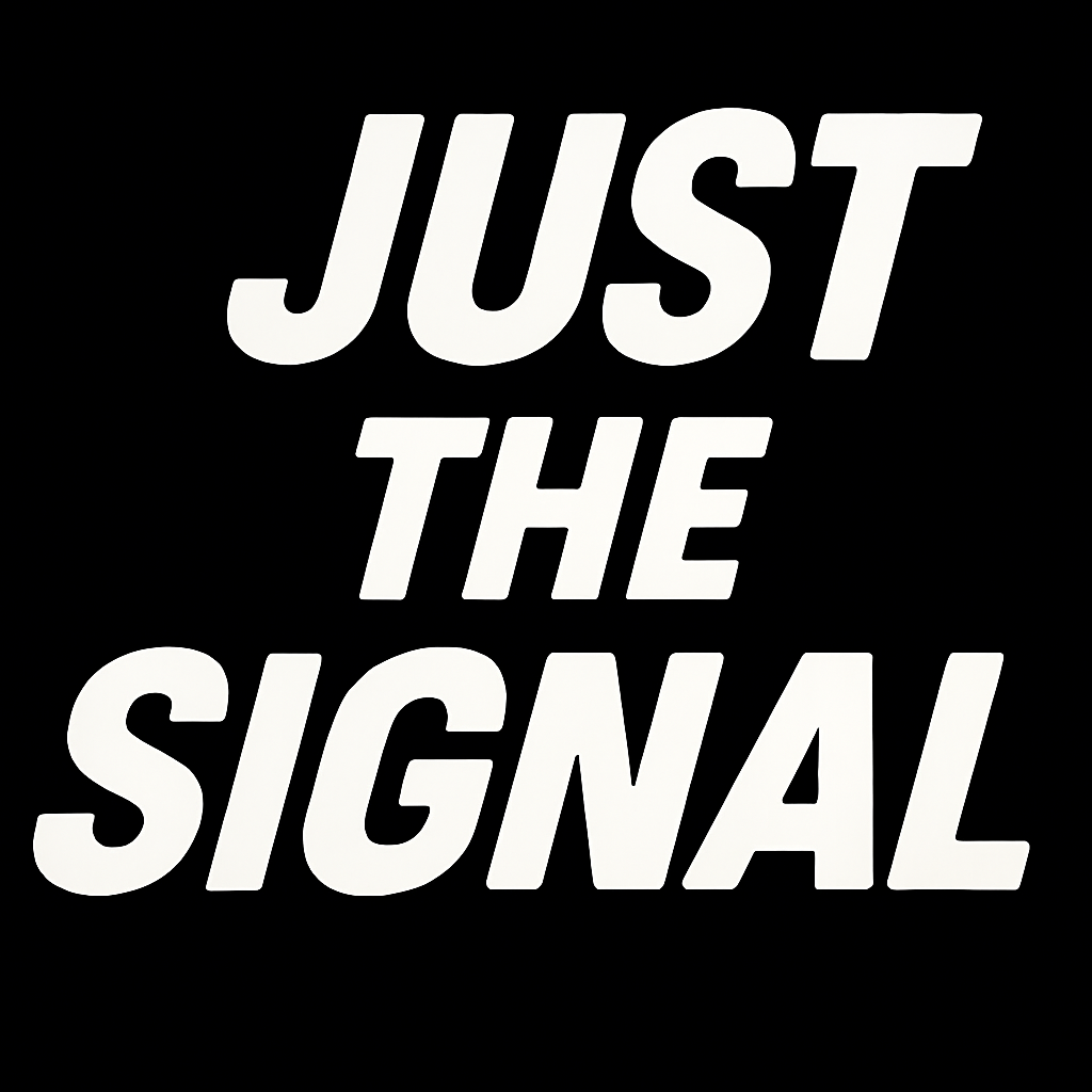 Just The Signal
